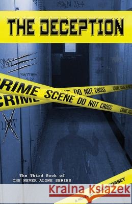 The Deception