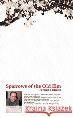 The Sparrows of the Old ELM (Persian Eddition)
