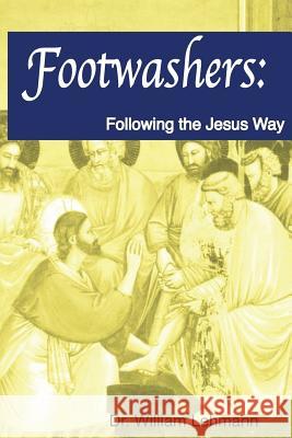 Footwashers: Following the Jesus Way