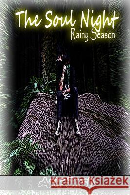 The Soul Night: Rainy Season