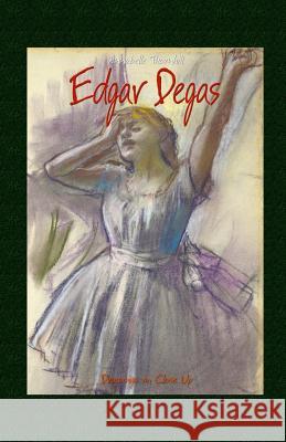 Edgar Degas: Drawings in Close Up