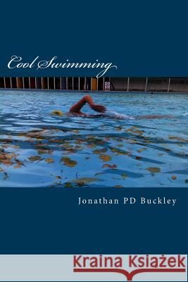 Cool Swimming: A quick dip into cold water swimming and physical and mental well-being