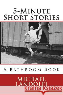 5-Minute Short Stories A Bathroom Book: A Bathroom Book