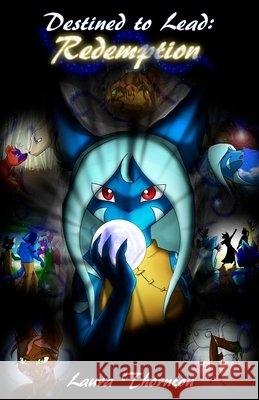 Destined to Lead: Redemption