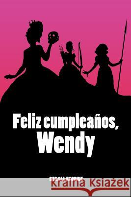 Feliz Cumpleaños, Wendy