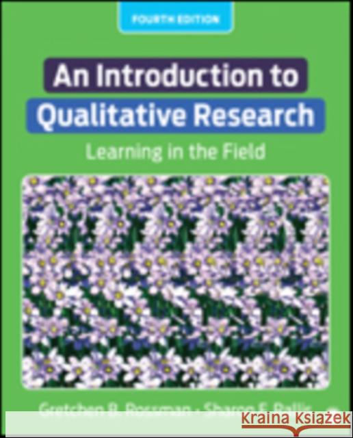 An Introduction to Qualitative Research: Learning in the Field