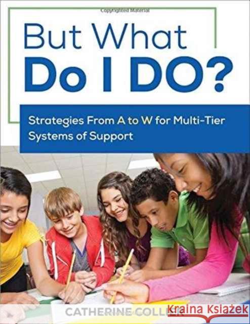 But What Do I Do?: Strategies from A to W for Multi-Tier Systems of Support