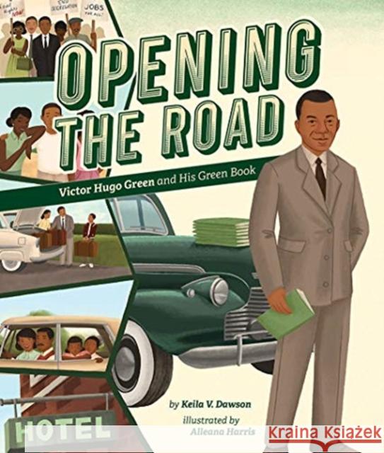 Opening the Road: Victor Hugo Green and His Green Book