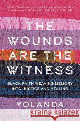 The Wounds Are the Witness: Black Faith Weaving Memory Into Justice and Healing