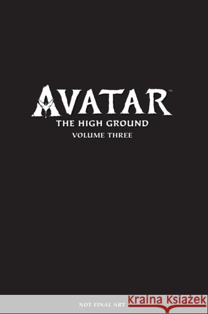 Avatar: The High Ground Volume 3