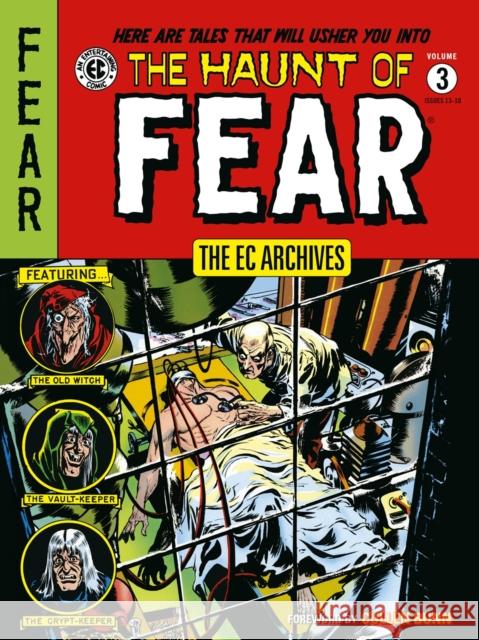 The EC Archives: The Haunt of Fear Volume 3