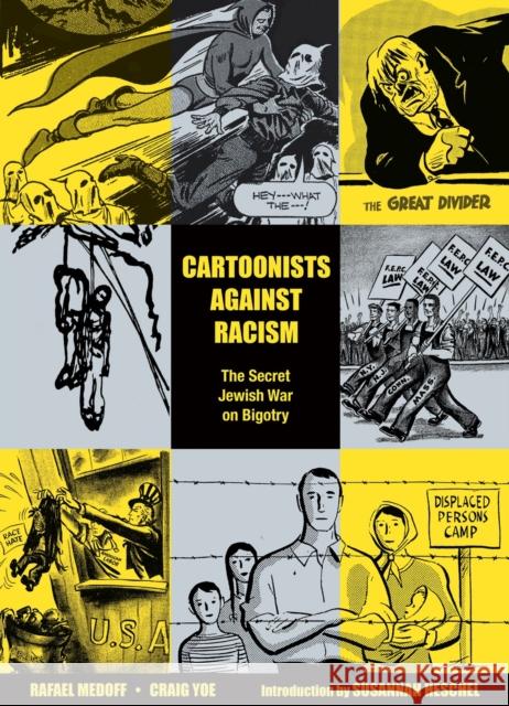 Cartoonists Against Racism: The Secret Jewish War on Bigotry