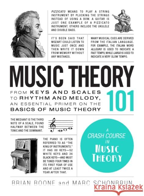 Music Theory 101: From keys and scales to rhythm and melody, an essential primer on the basics of music theory