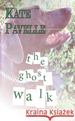 The Ghost Walk