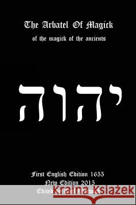 The Arbatel of Magick: Of the Magick of the Ancients