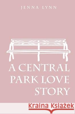 A Central Park Love Story