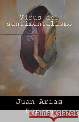 Virus del sentimentalismo