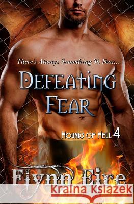 Defeating Fear