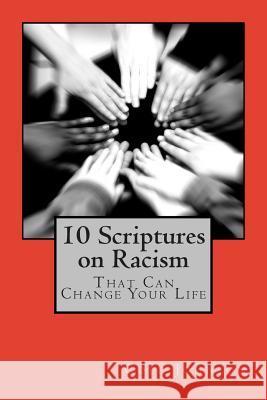 10 Scriptures on Racism That Can Change Your Life