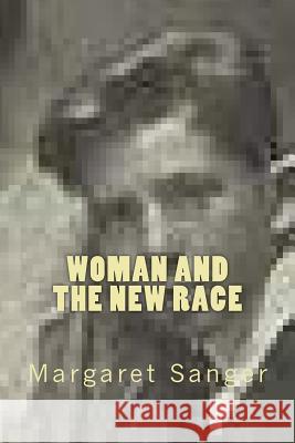 Woman and the new race