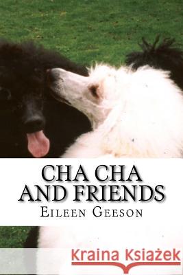 Cha Cha and Friends