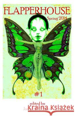 FLAPPERHOUSE #1 - Spring 2014