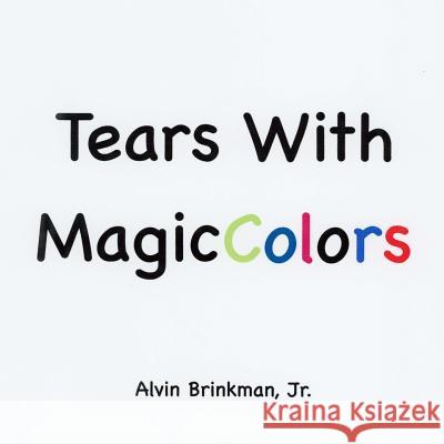 Tears With Magic Colors