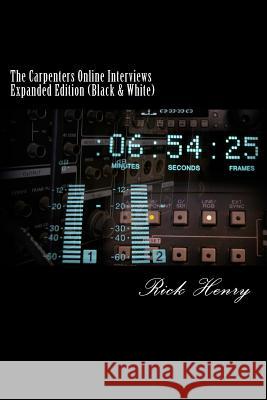 The Carpenters Online Interviews Expanded Edition (Black & White)