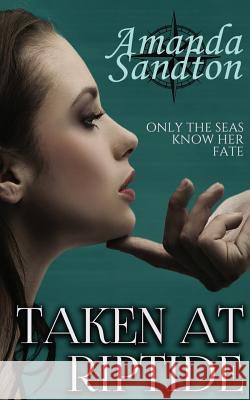 Taken at Riptide: A New Adult romance