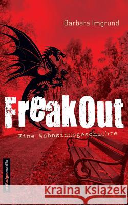 FreakOut: Eine Wahnsinnsgeschichte