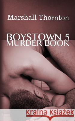 Boystown 5: Murder Book