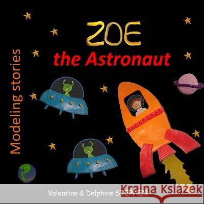 Zoe the Astronaut
