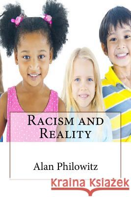 Racism and Reality