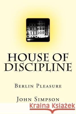 House of Discipline