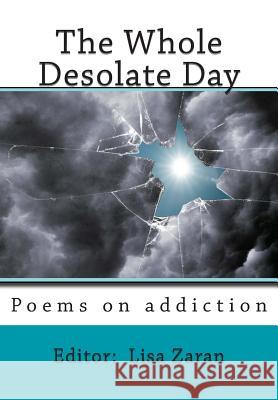 The Whole Desolate Day