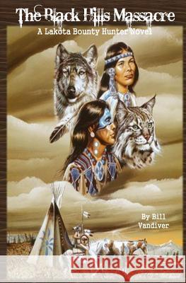 The Black Hills Massacre
