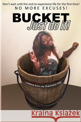 Bucket Just Do It