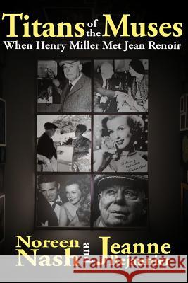 Titans of The Muses: When Henry Miller Met Jean Renoir