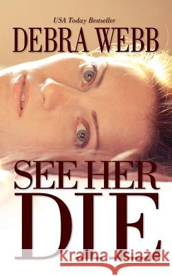 See Her Die