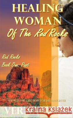 Healing Woman of the Red Rocks