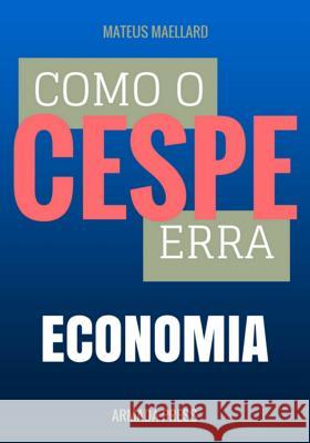 Como o Cespe erra: Economia