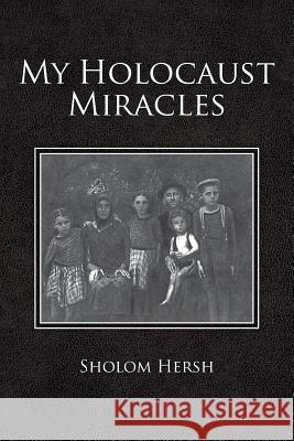My Holocaust Miracles
