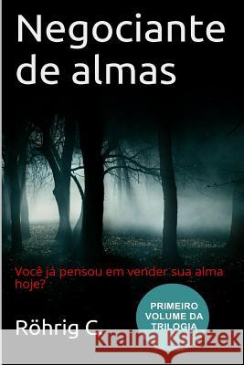 Negociante de Almas: Primeiro Volume Da Trilogia