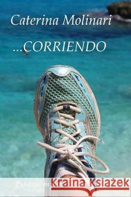 ...Corriendo: Palabras en punta de bambas