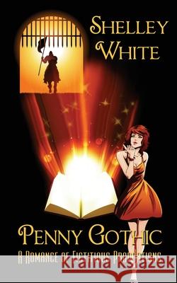 Penny Gothic: a romance of fictitious proportions