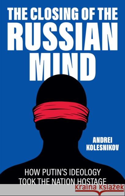 The Closing of the Russian Mind