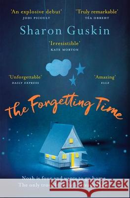 The Forgetting Time: A Richard & Judy Book Club Pick and Heartbreaking Mystery