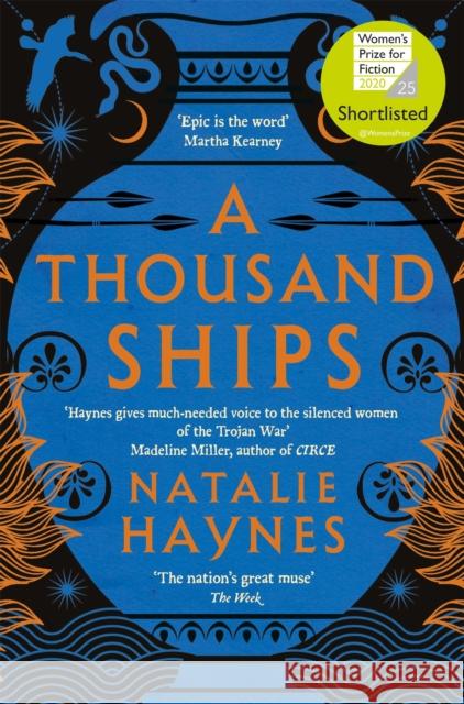 A Thousand Ships: Shortlisted for the Women's Prize for Fiction