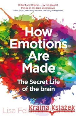 How Emotions Are Made: The Secret Life of the Brain