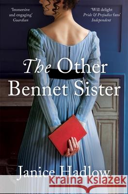 The Other Bennet Sister: The Perfect Regency Novel for Fans of Bridgerton and Jane Austen